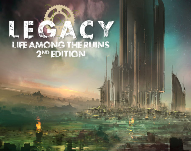 Legacy Life Among The Ruins 2nd Edition By Ufo Press