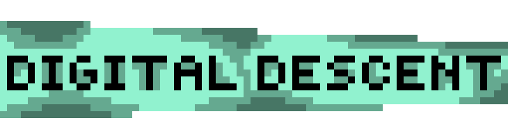Digital Descent