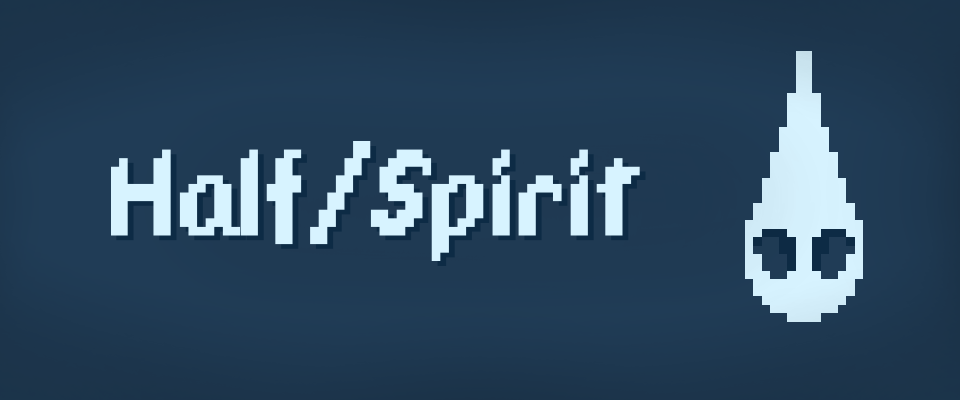 Half/Spirit