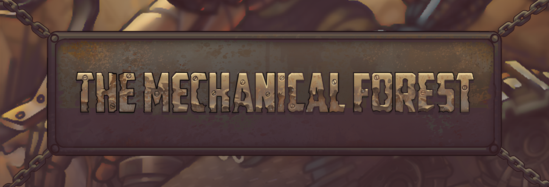 The Mechanical Forest