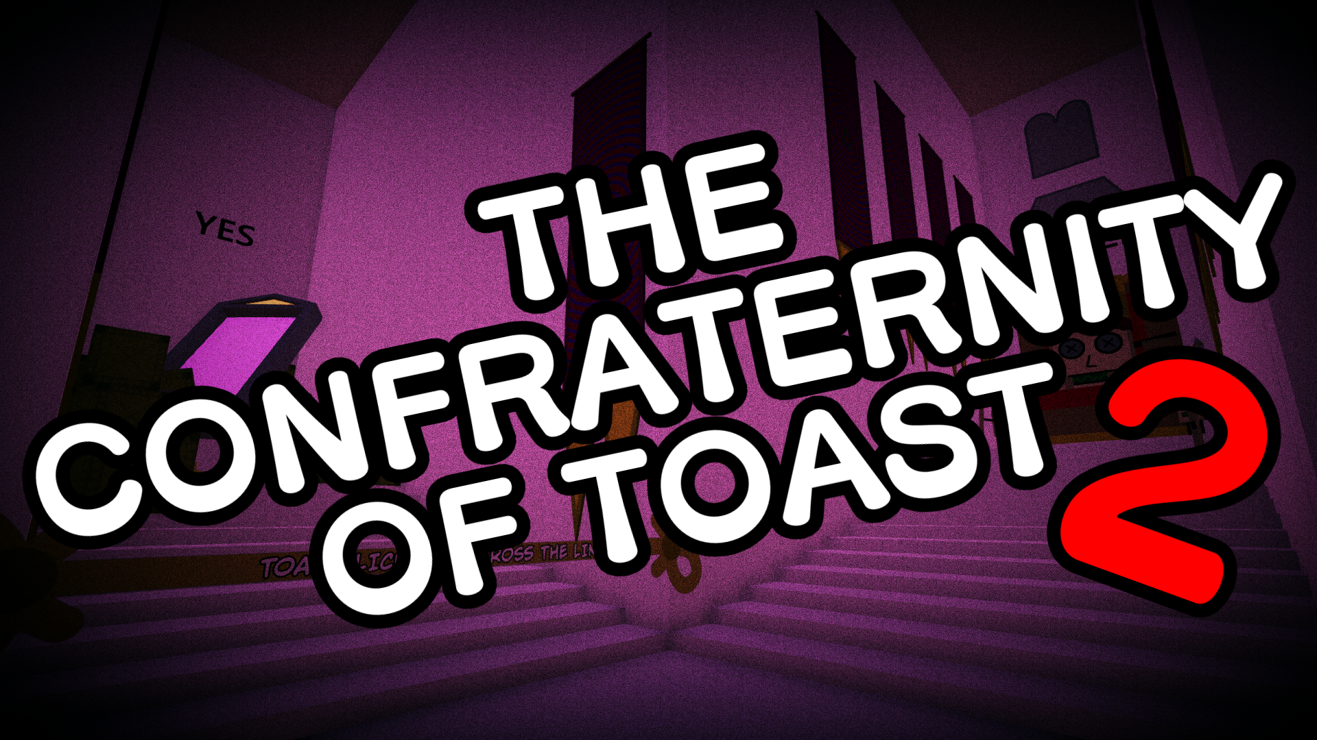 The Confraternity of Toast 2