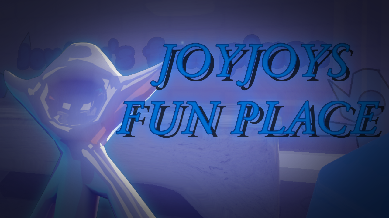 JoyJoys Fun place