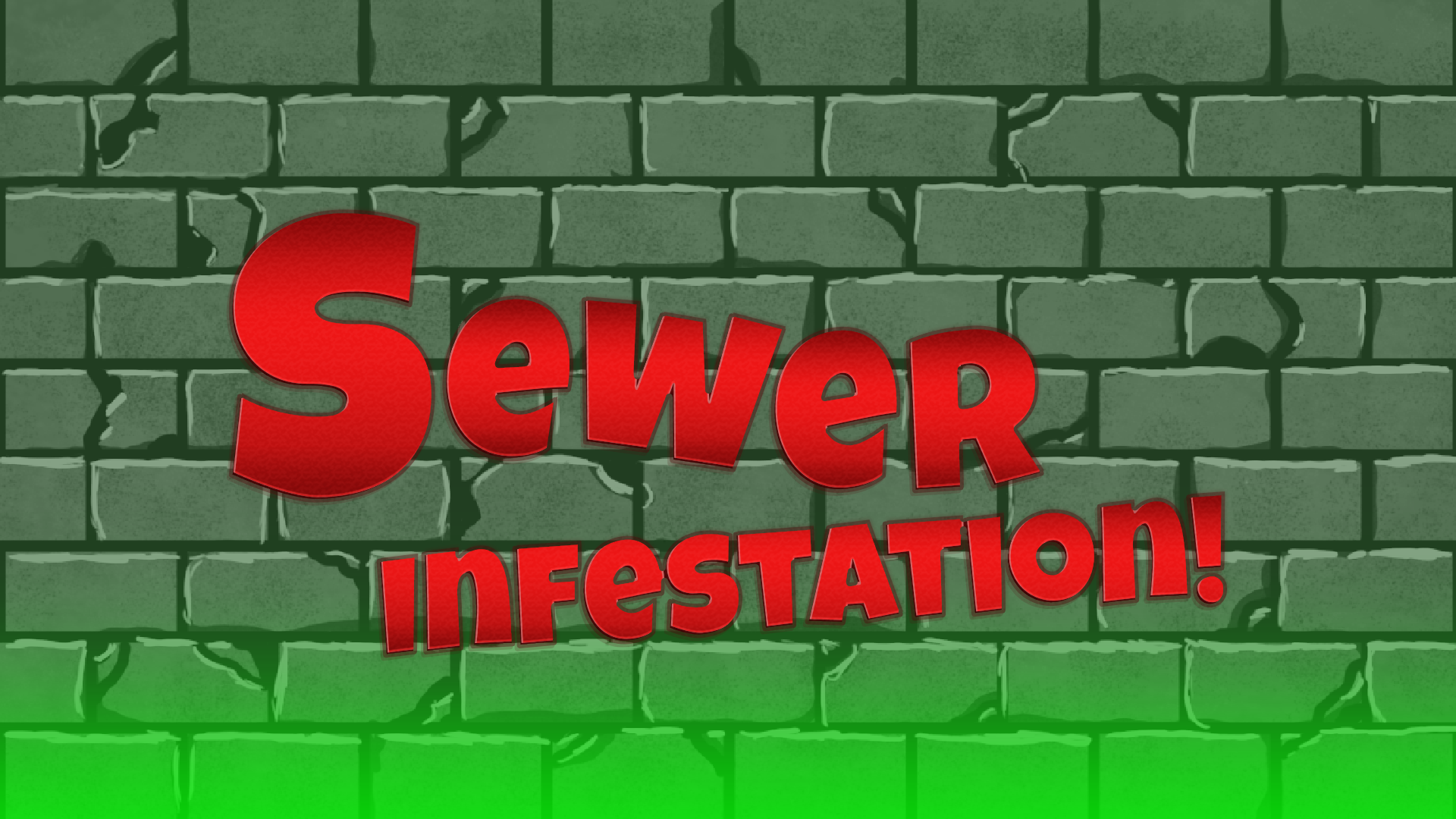 Sewer Infestation (Pre-Alpha)