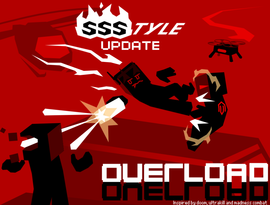 OVERLOAD - SSSTYLE update.