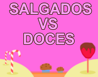 Salgados VS Doces