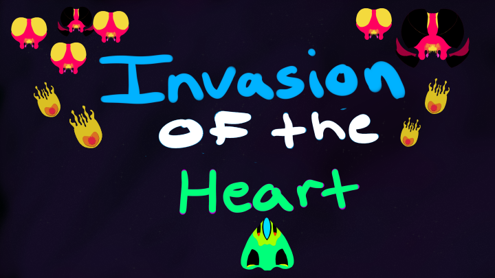 Invasion of the Heart