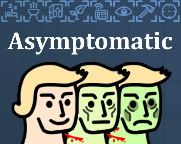 Cover image for Asymptomatic [Demo]