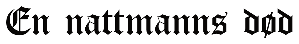 En Nattmanns Død