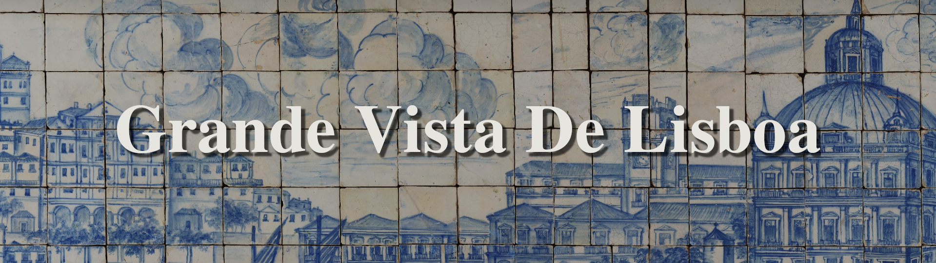 Grande vista lisboa