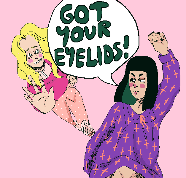 Got Your Eyelids!
