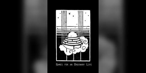 Cover image for Games for an Ordinary Life
