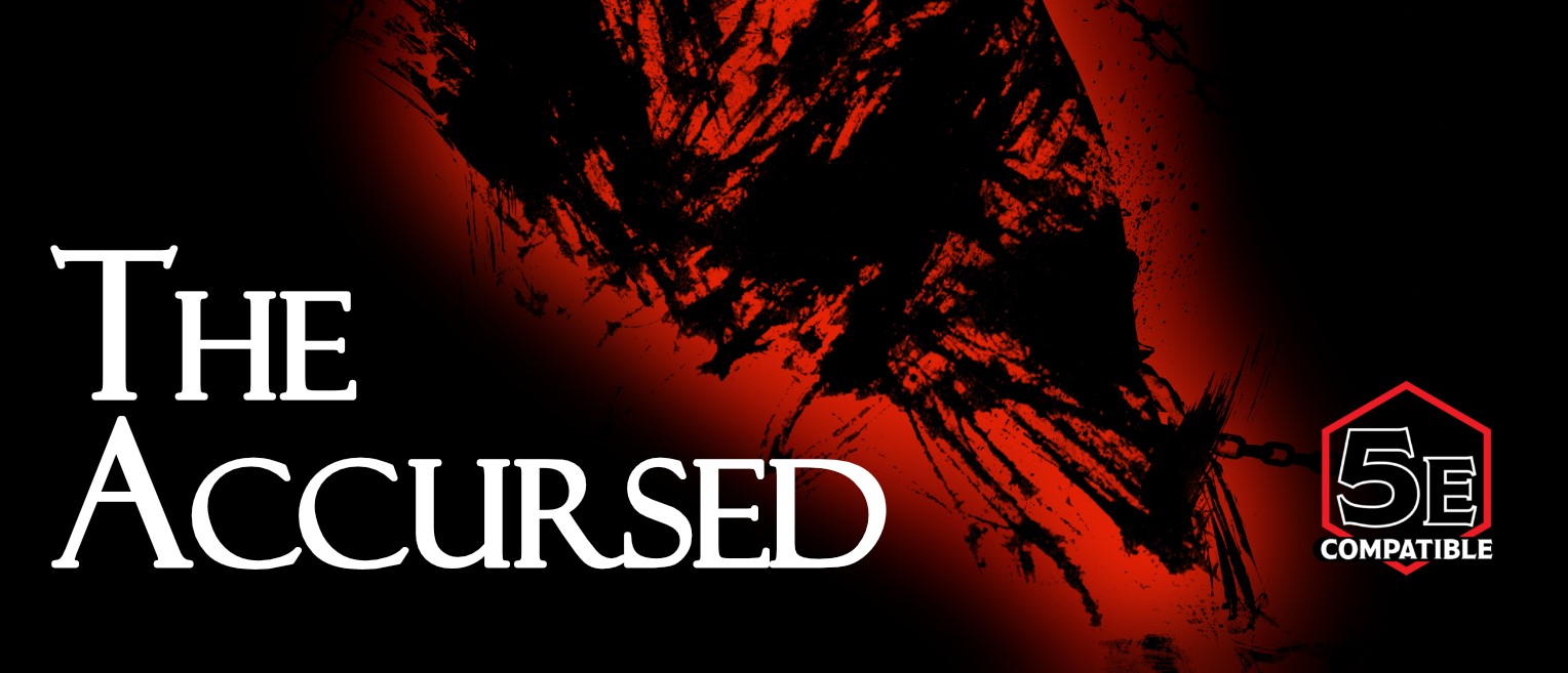 The Accursed (5e class)