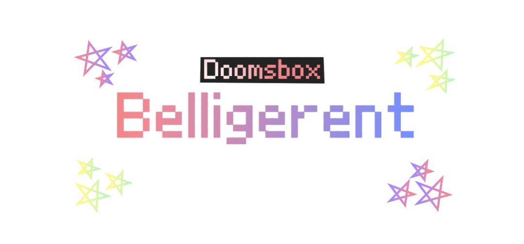 DoomsBox Belligerent