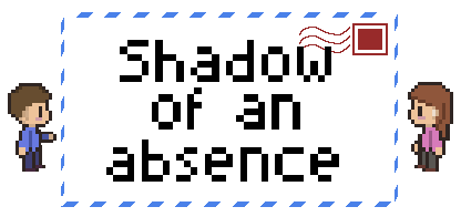 Shadow of an Absence