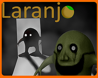 LARANJO: The Horror Game