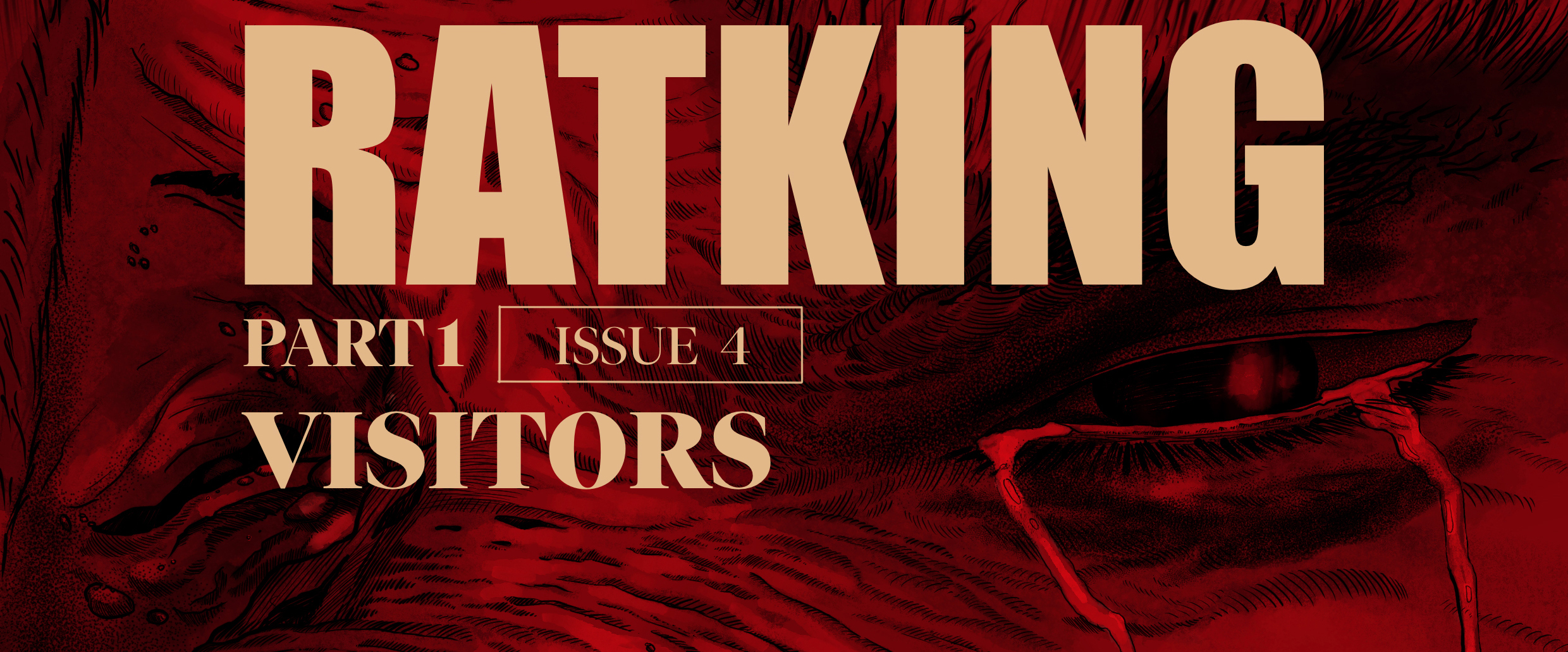 RATKING | Part 1 | Issue 4