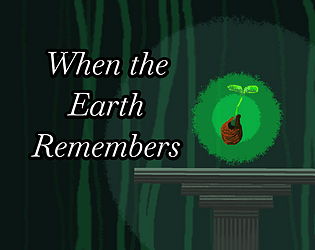 When the Earth Remembers