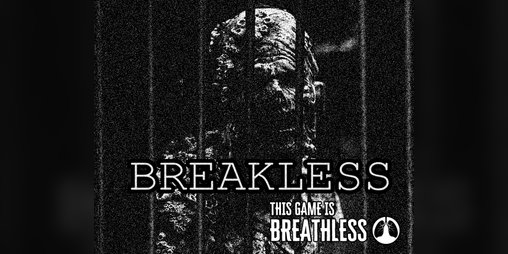 Cover image for Breakless - A Breathless Adventure