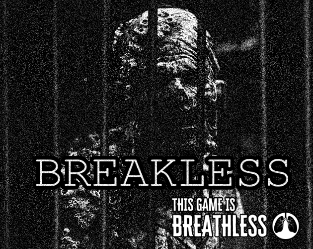 Breakless - A Breathless Adventure