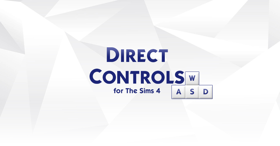 Direct Controls for The Sims 4 by Victor Andrade