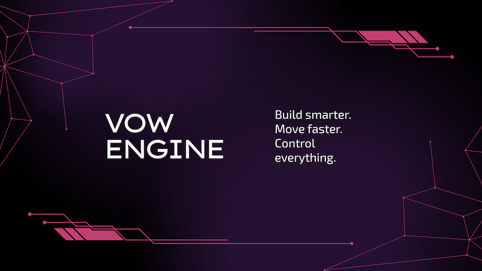 Vow Engine