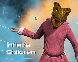 Infinite Children