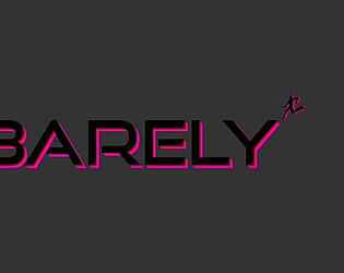 Barely