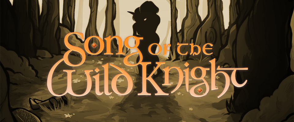 Song of the Wild Knight — Song of the Squire