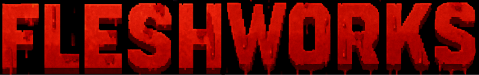 FleshWorks