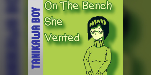Cover image for On The Bench She Vented