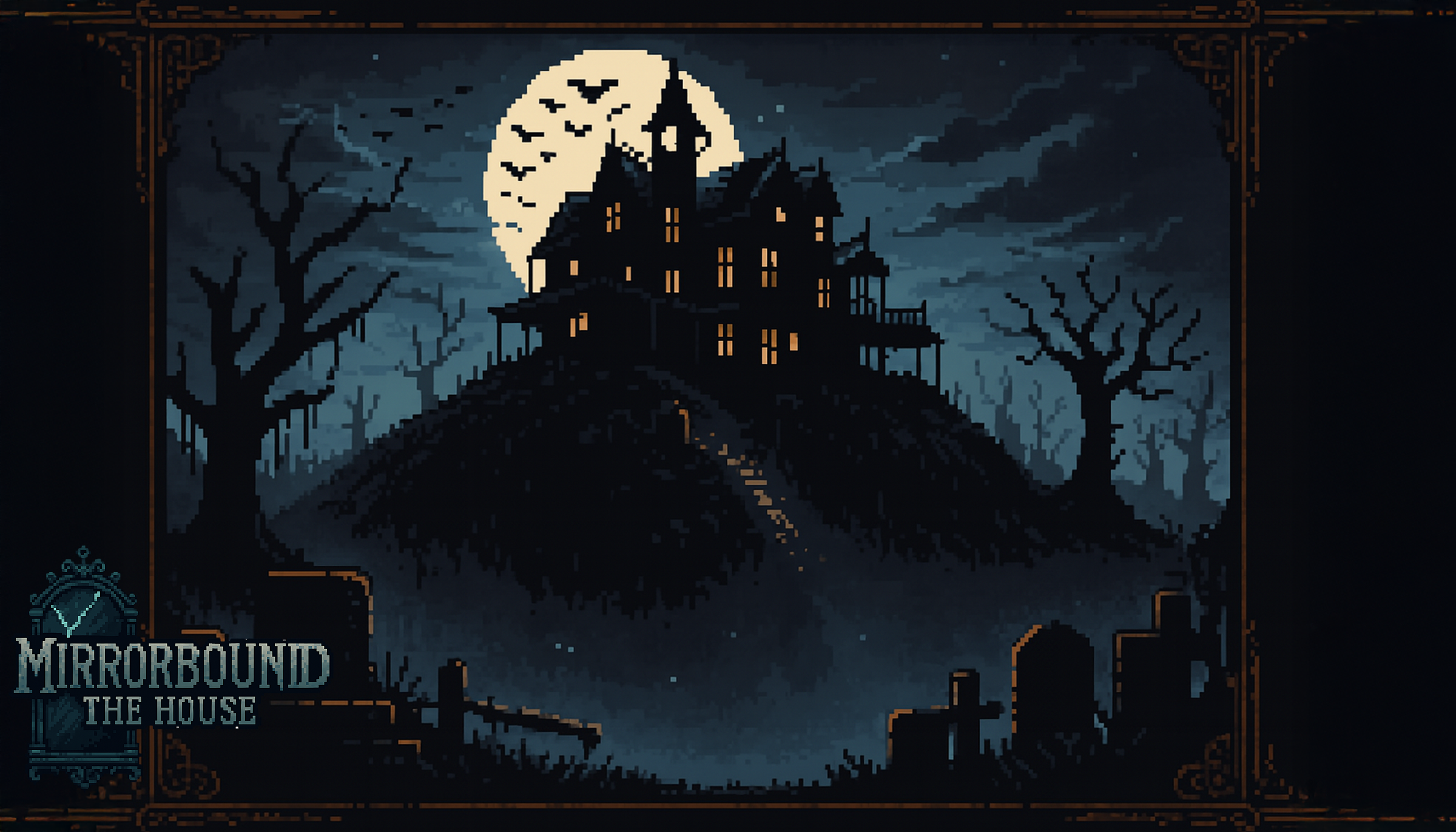 Mirrorbound: The house
