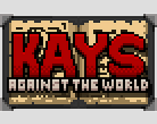 Kays Against the world