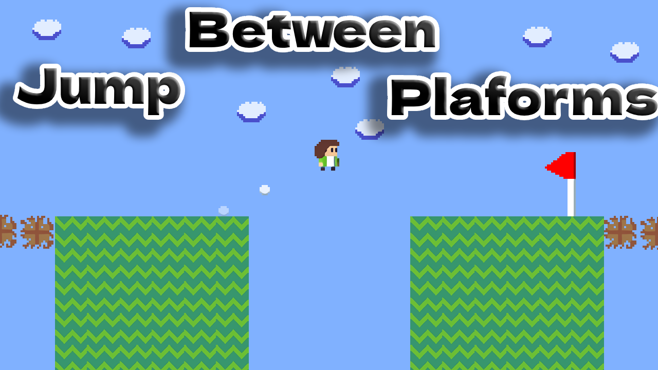 Jump Between Plaforms