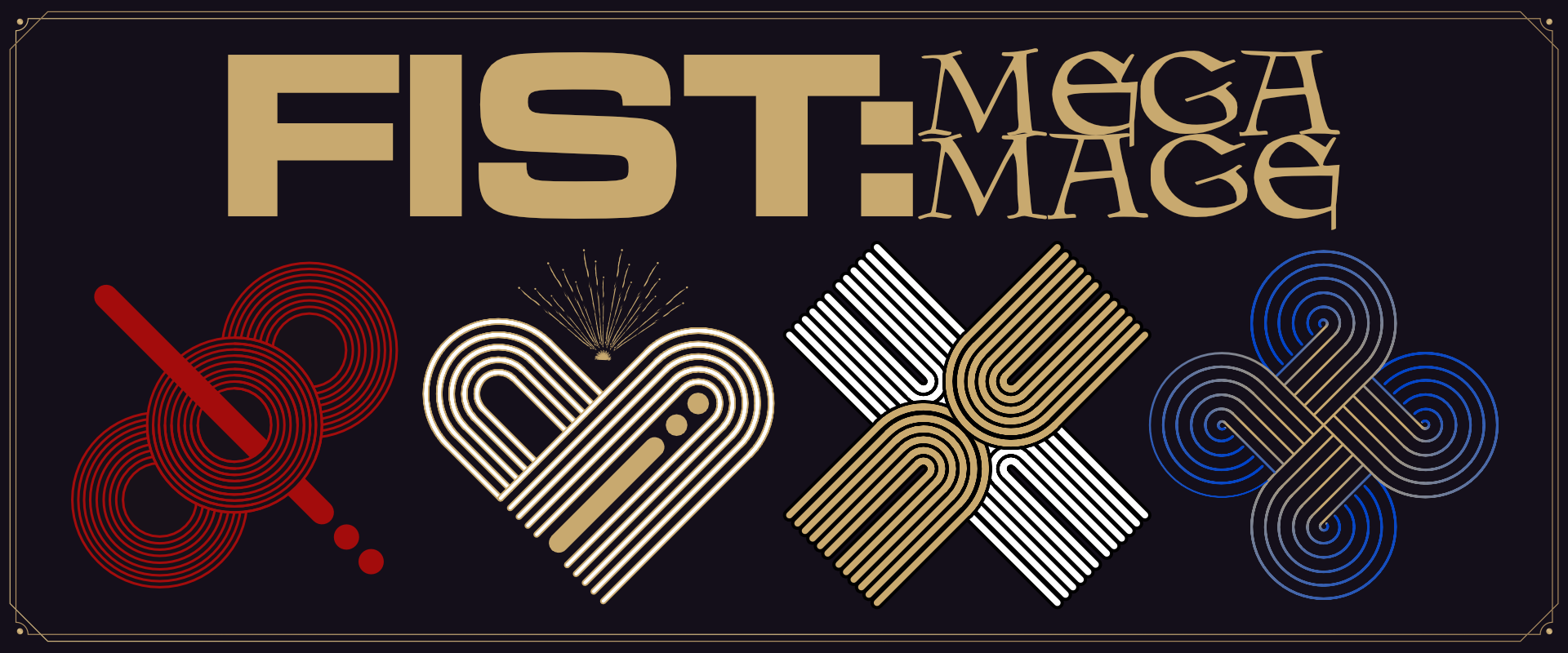 FIST: MEGA MAGE