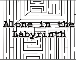 Alone in the Labyrinth  