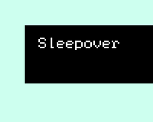 Sleepover