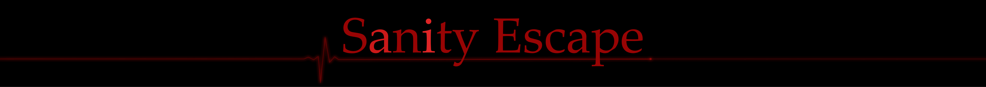 Sanity escape