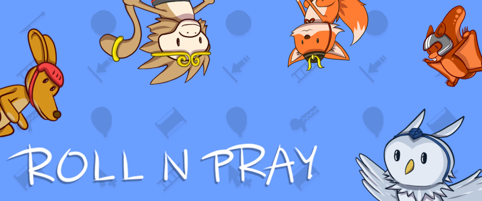 RoLL N' Pray