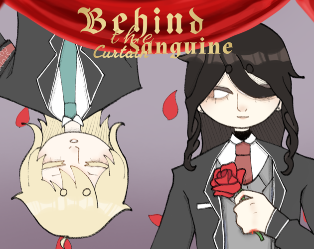 Behind the Sanguine Curtain [DAY 1 & 2]