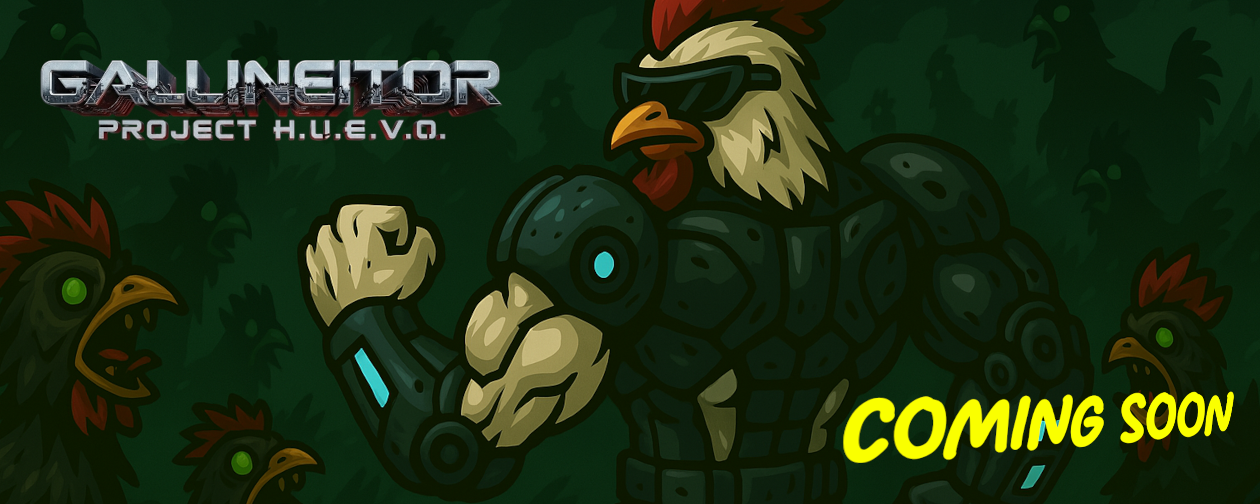 Gallineitor: Project H.U.E.V.O.