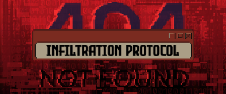 Infiltration Protocol