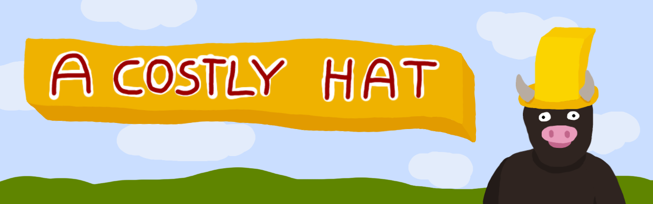 A Costly Hat