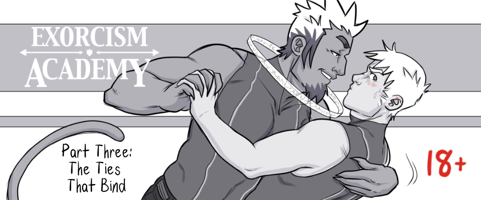 Exorcism Academy - Part Three: The Ties That Bind