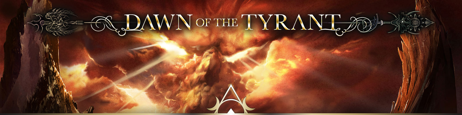 Dawn of the Tyrant