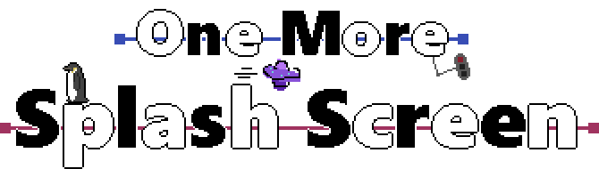 One More Splash Screen