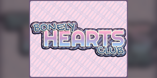 Cover image for Bonely Hearts Club-Demo Remake