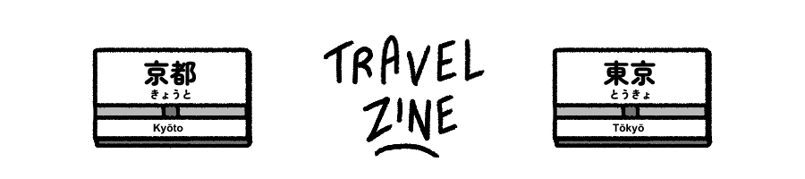 kyoto-tokyo '25: a travel zine