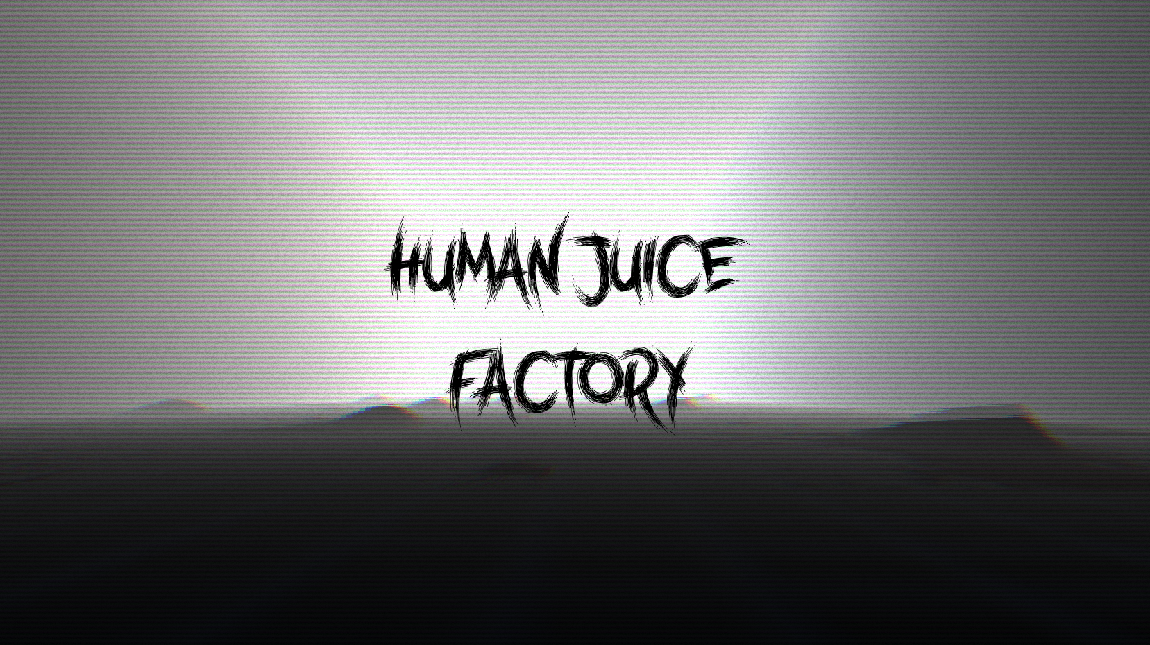 Human Juice Factory
