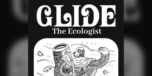 Cover image for GLIDE - The Ecologist