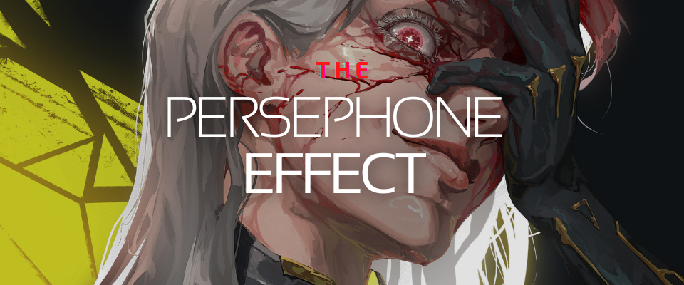 The Persephone Effect